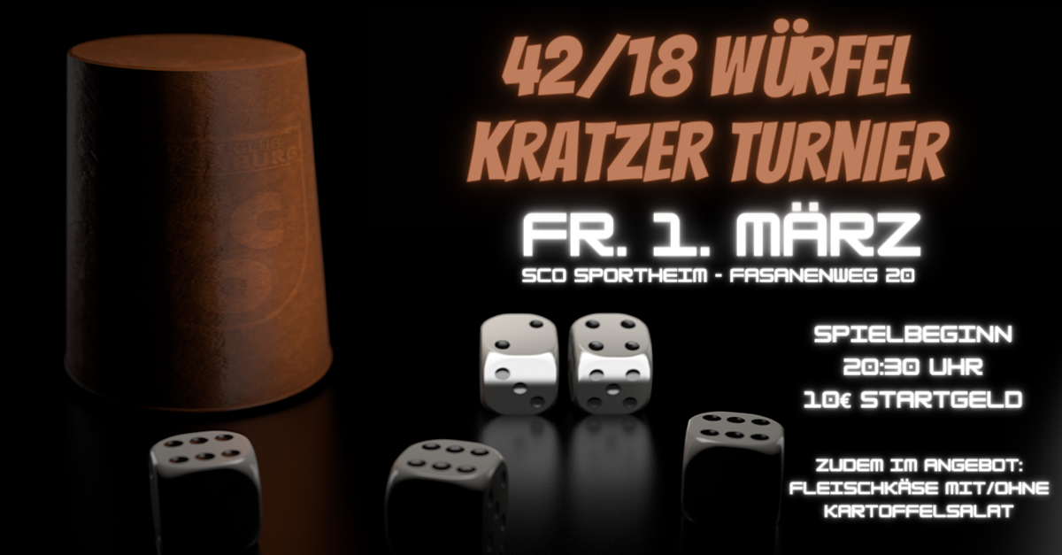 Der SC Offenburg lädt ein zum 4. SCO 42/18 Würfel Kratzer Turnier am 01. März